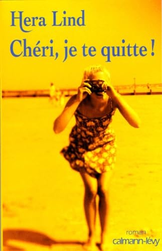 Chéri, je te quitte ! 9782702820872