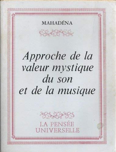 Approche de la valeur mystique du son et de la musique 9782214046890