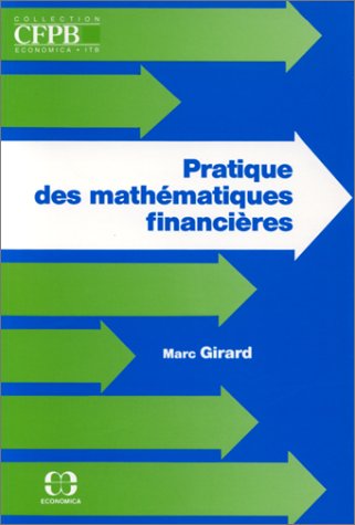 Pratique des mathématiques financières 9782717823516