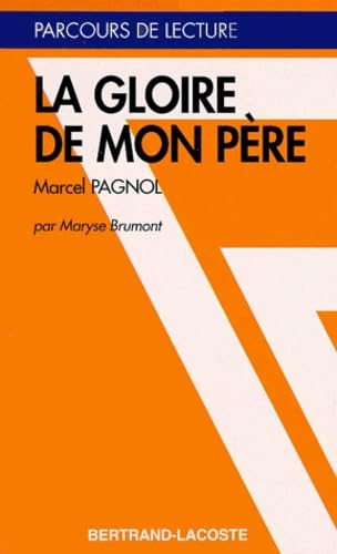 La Gloire de mon père de Marcel Pagnol 9782735210824