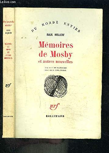 Mémoires de Mosby et autres nouvelles 9782070291687