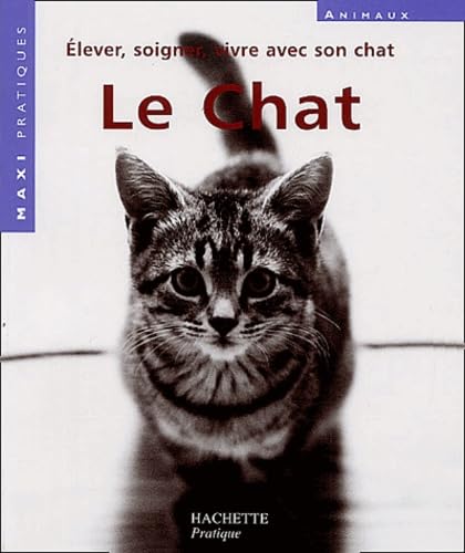 Maxi pratique : Le Chat 9782016209288