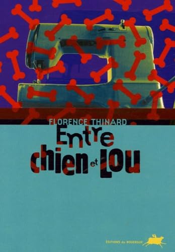 Entre chien et Lou 9782841566730