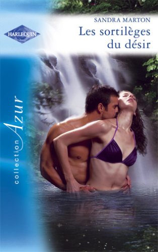 Les sortilèges du désir 9782280206082