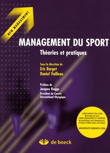 Management du sport: Théories et pratiques 9782804156329