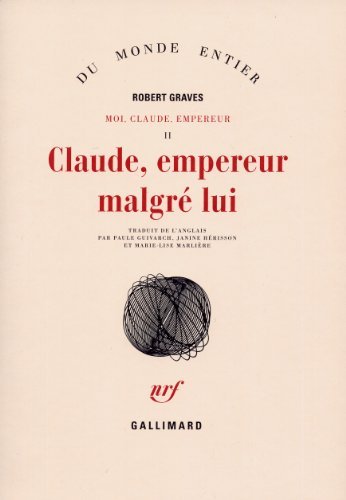 CLAUDE EMPEREUR MALGRE LUI by ROBERT GRAVES (June 22,1978) 