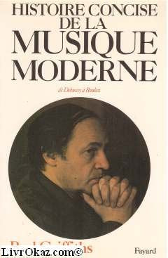 Histoire concise de la musique moderne 9782213006512