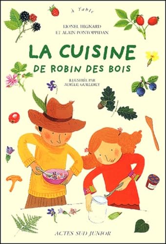 La Cuisine de Robin des Bois 9782742738649