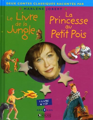 Le livre de la jungle, la princesse au petit pois: Racontés par Marlène Jobert 9782723452939