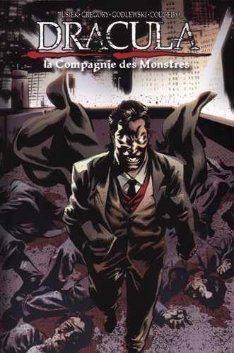 Dracula T03 - La Compagnie des Monstres 9782365480109