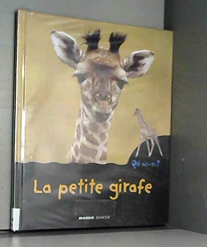 La petite girafe 9782740412985