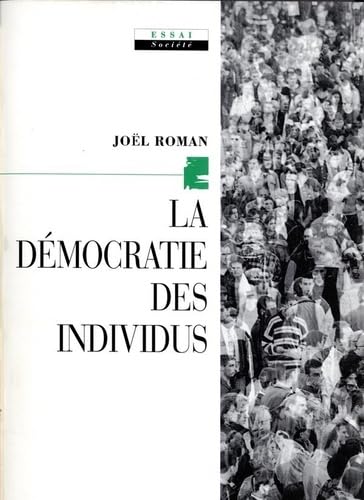 La Démocratie des individus 9782702128671