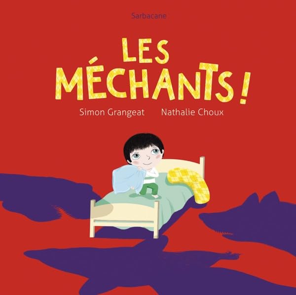 Les méchants ! 9782848658445