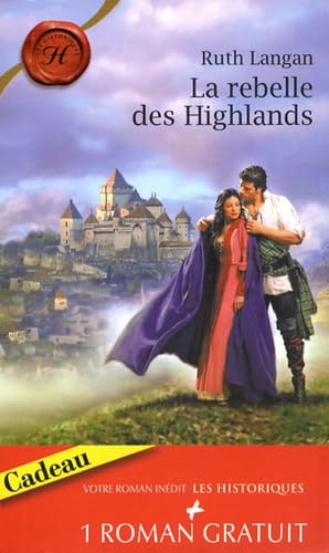 La rebelle des Highlands ; Tendre revanche 9782280848138