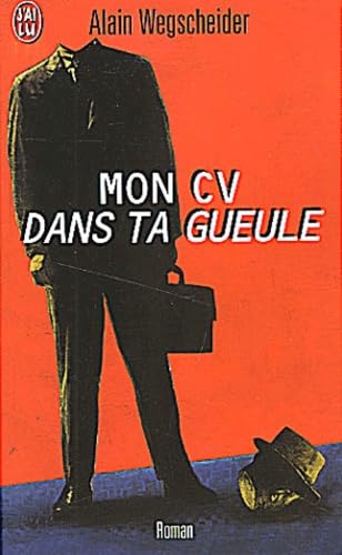 Mon CV dans ta gueule 9782290319086