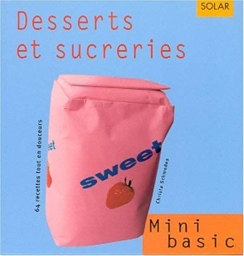 Desserts et sucreries 9782263032349