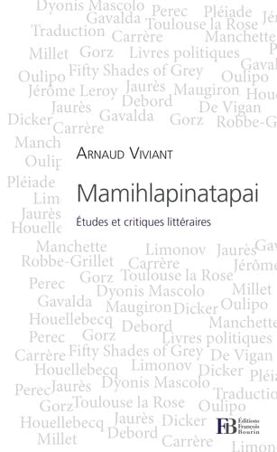 Mamihlapinatapai: Etudes et critiques littéraires 9791025200254