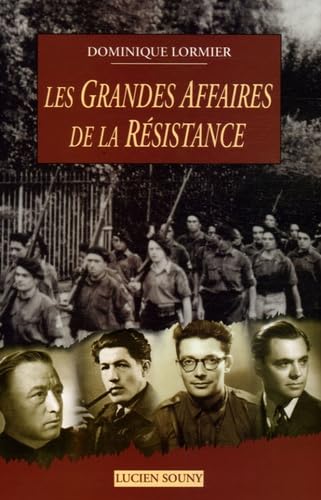 Les Grandes Affaires de la Résistance 9782848860565