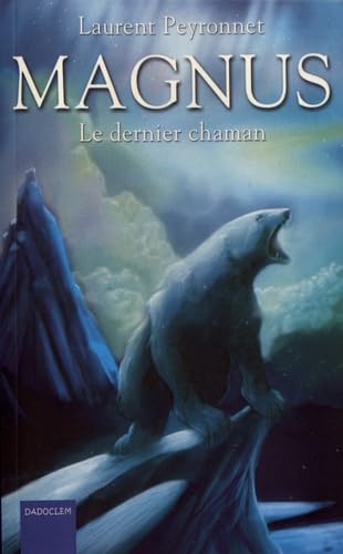 Magnus - le dernier chaman (T2 - Format poche) 9782378210304