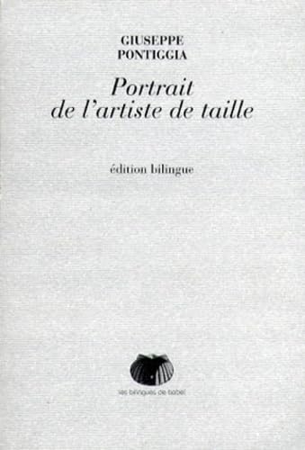 Portrait de l'artiste de taille: Edition bilingue français-italien 9782950197931