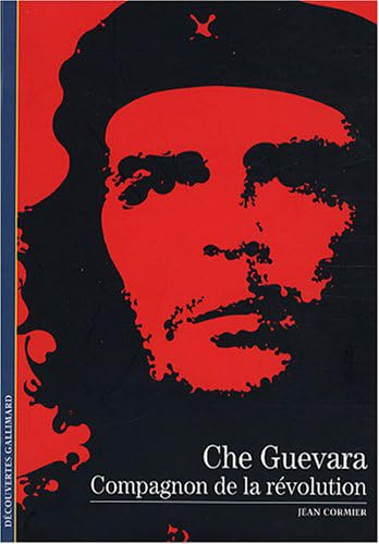Che Guevara, compagnon de la révolution 9782070355518