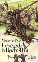 LE SIEGE DE LA ROCHE-PONT 9782070330706