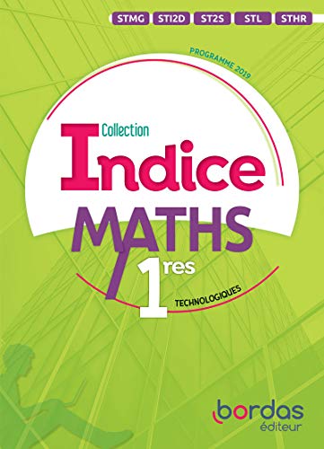 Indice Maths 1res voies technologiques 9782047336885