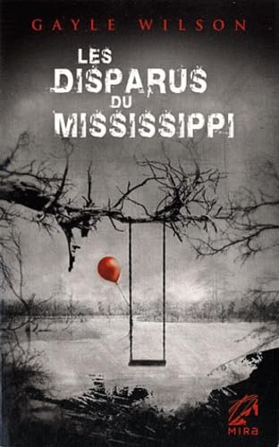 Les disparus du Mississippi 9782280232739