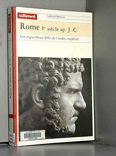 Rome, Ier siècle après J.-C. 9782862606026