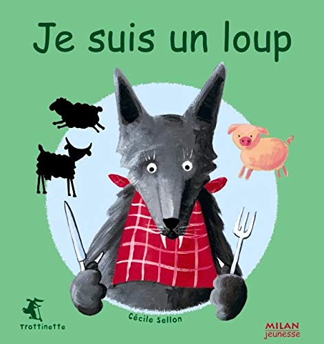 Je suis un loup 9782745909213
