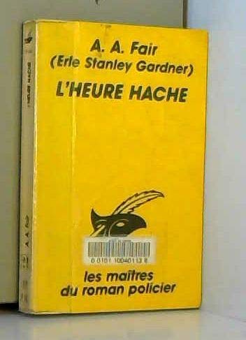 L HEURE HACHE 9782702418536