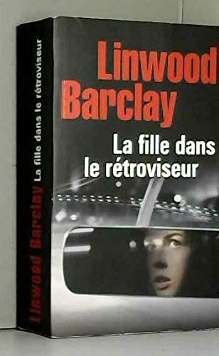 La fille dans le rétroviseur 9782298122848