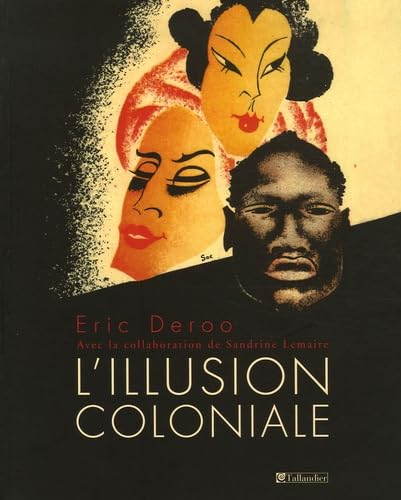 L'illusion coloniale 9782847340624