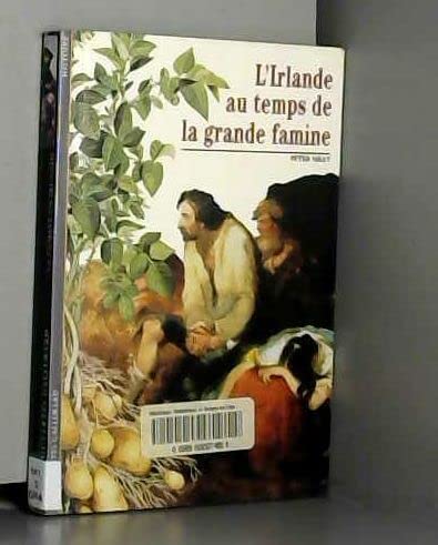 L'Irlande au temps de la grande famine 9782070533190