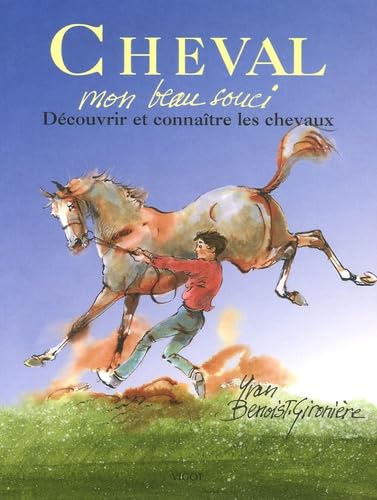 Cheval: Mon beau souci 9782711417780