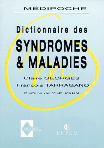 Dictionnaire des syndromes et des maladies 9782909455785