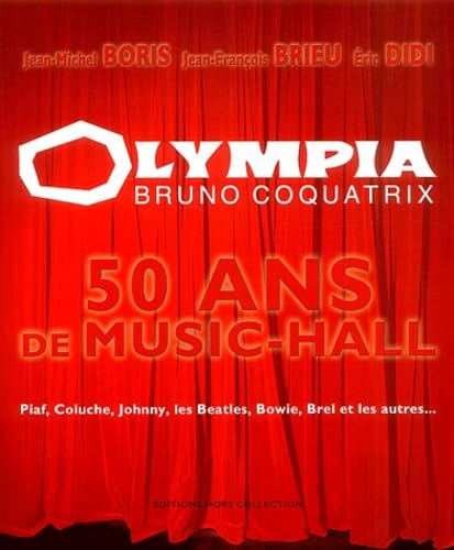 Olympia, Bruno Coquatrix 9782258062344