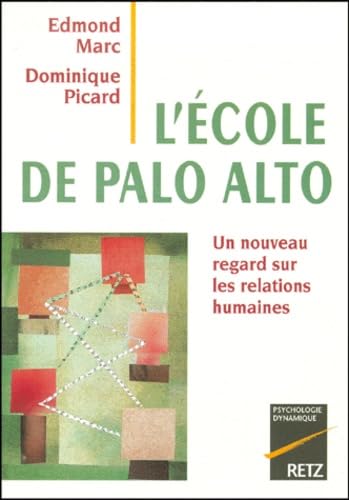 L'école de Palo Alto 9782725614564