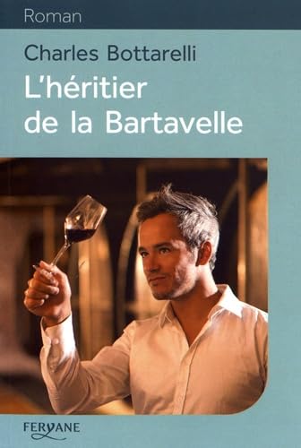 L'héritier de la Bartavelle 9782363604071