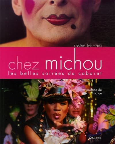 Chez Michou: Les belles soirées du cabaret 9782733909621