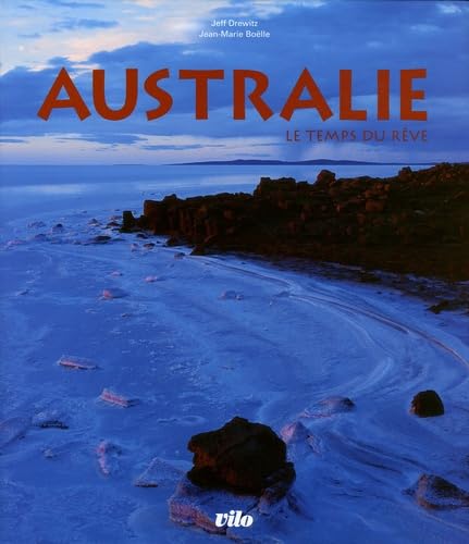 Australie : Le temps du rêve 9782719107362