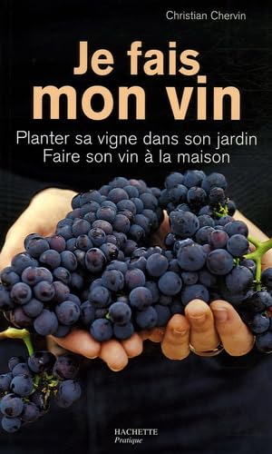 Je fais mon vin 9782012368538