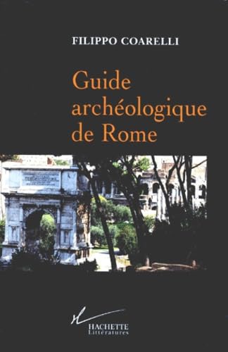 Guide archéologique de Rome 9782012354289