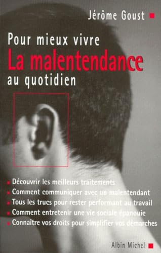 Pour mieux vivre la malentendance au quotidien 9782226105462