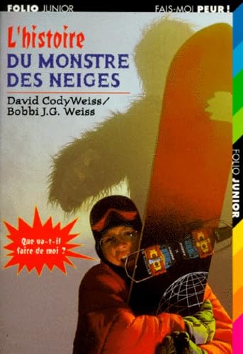 L'histoire du monstre des neiges 9782070524105