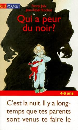 Qui a peur du noir ? 9782266090292