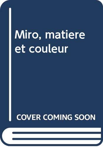 Miro, matière et couleur 9789291600069