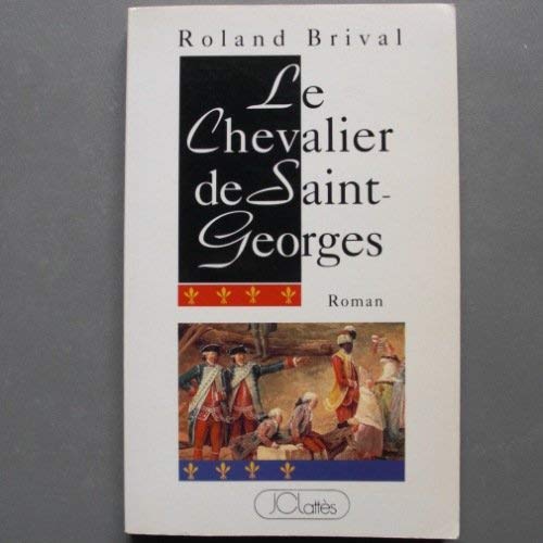 Le Chevalier de Saint-Georges 9782709609869