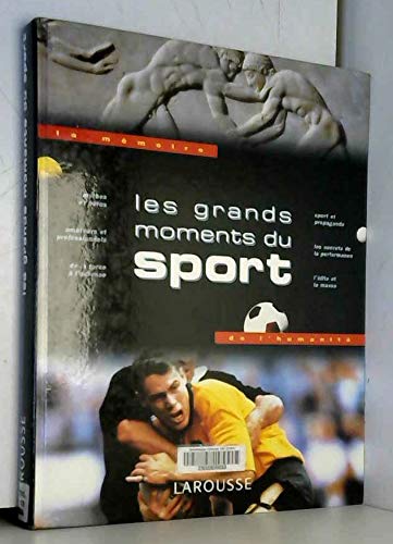 Les grands moments du sport 9782035053084