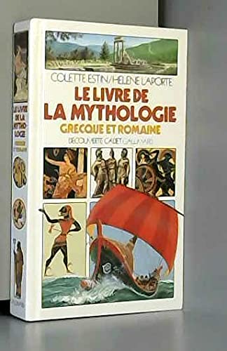 Le Livre de la mythologie grecque et romaine 9782070395460